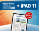 Digital-Paket: E-Paper (Mo-So) + iPad 11 für 36,99 € mtl. Jetzt bestellen.